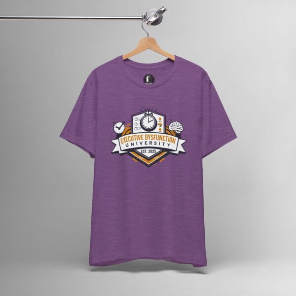 Executive Dysfunction University – Funny ADHD College, Procrastination Humor Tee - Image 6