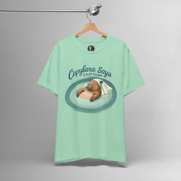 Capybara Says Calm Down – Funny Animal Zen, Anxiety Humor Tee - Image 4