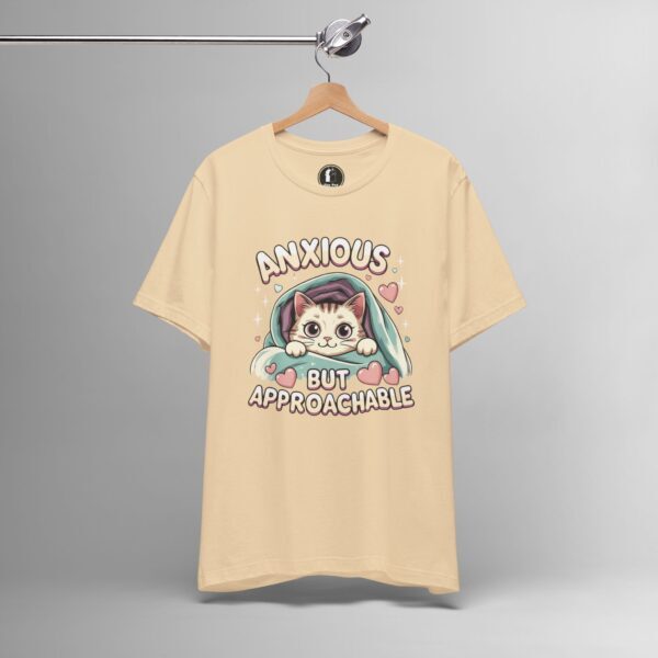 Anxious But Approachable – Funny Anxiety, Mental Health Awareness Tee - Image 3